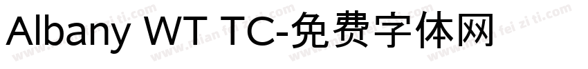 Albany WT TC字体转换